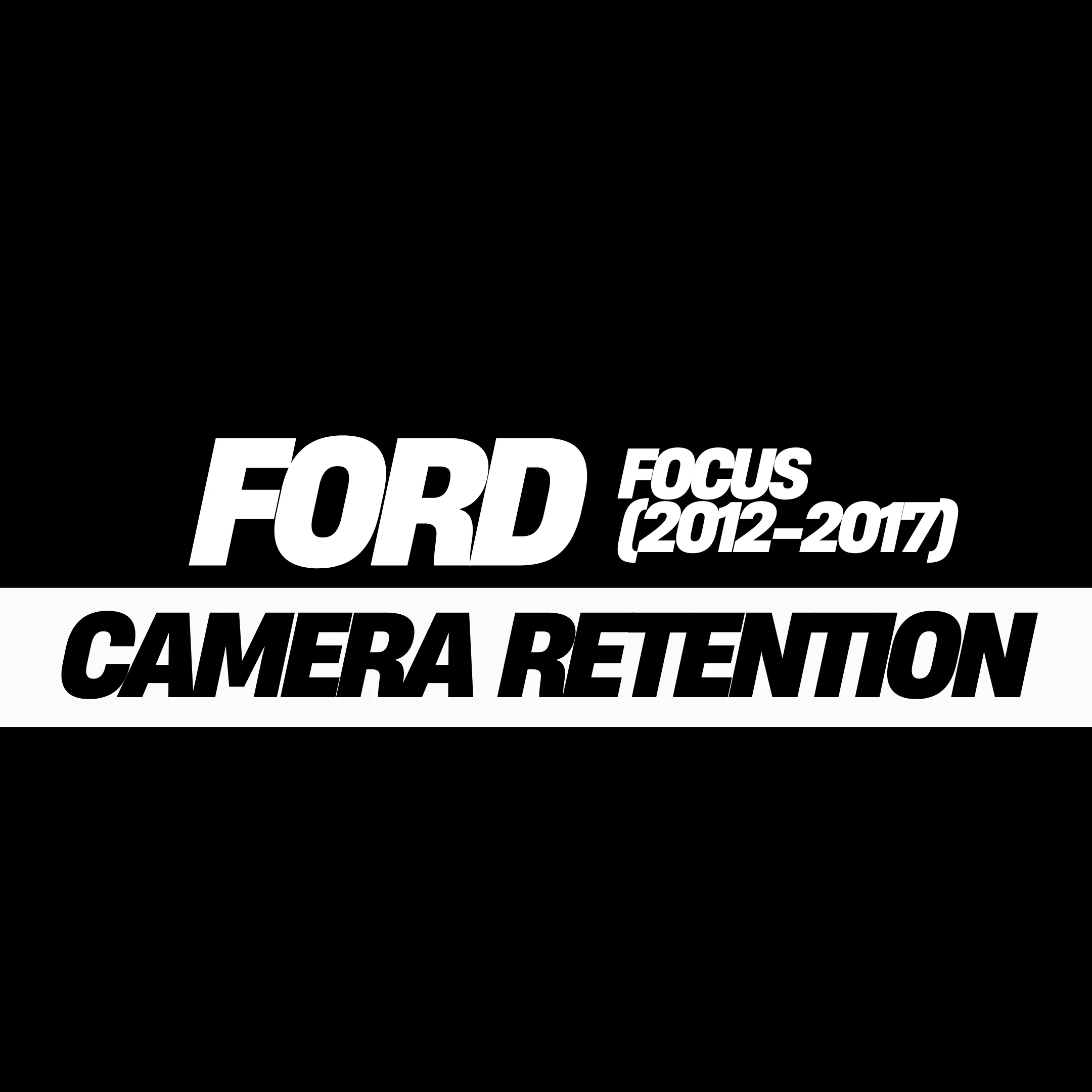 Camera Retention Cable - Ford Focus (2012-2017) Sony Models